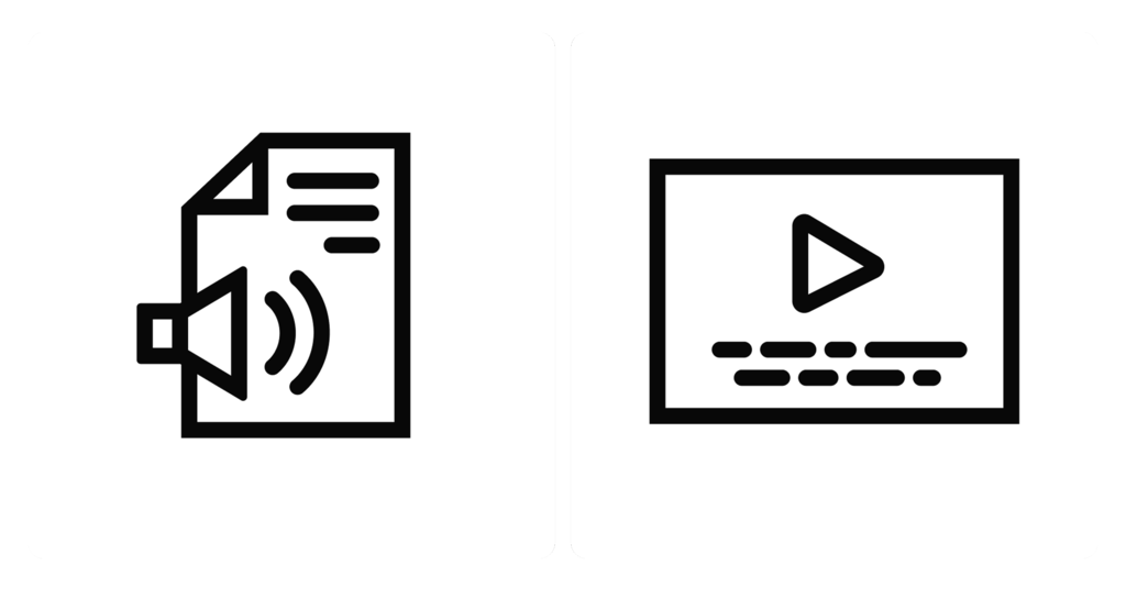 Zwei lineare Icons. Links eine Darstellung eines Dokuments mit Text und einem Lautsprecher, visualisiert Sprachausgabe. Rechts eine Darstellung eines Videoplayers mit Text am unteren Rand, symbolisiert untertitelte Videos.